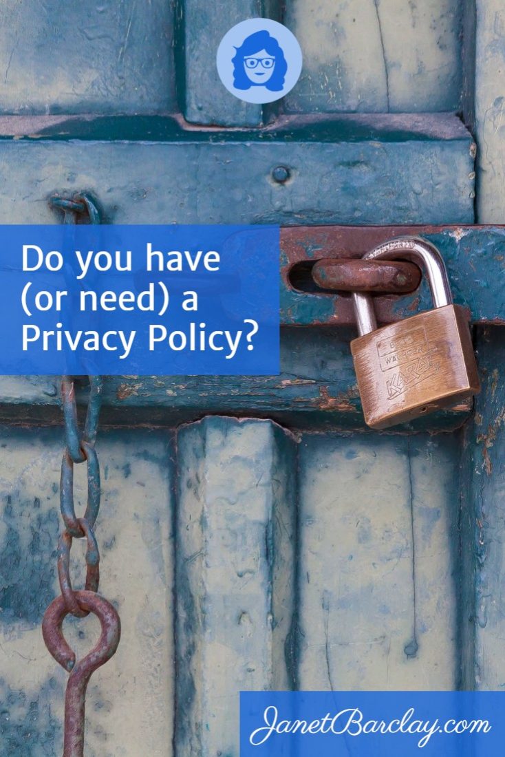 Do you have (or need) a Privacy Policy?