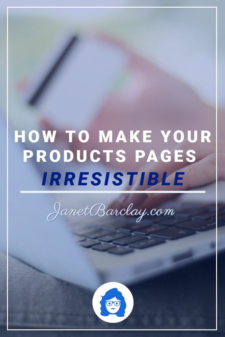 How to Make Your Products Pages More Irresistible