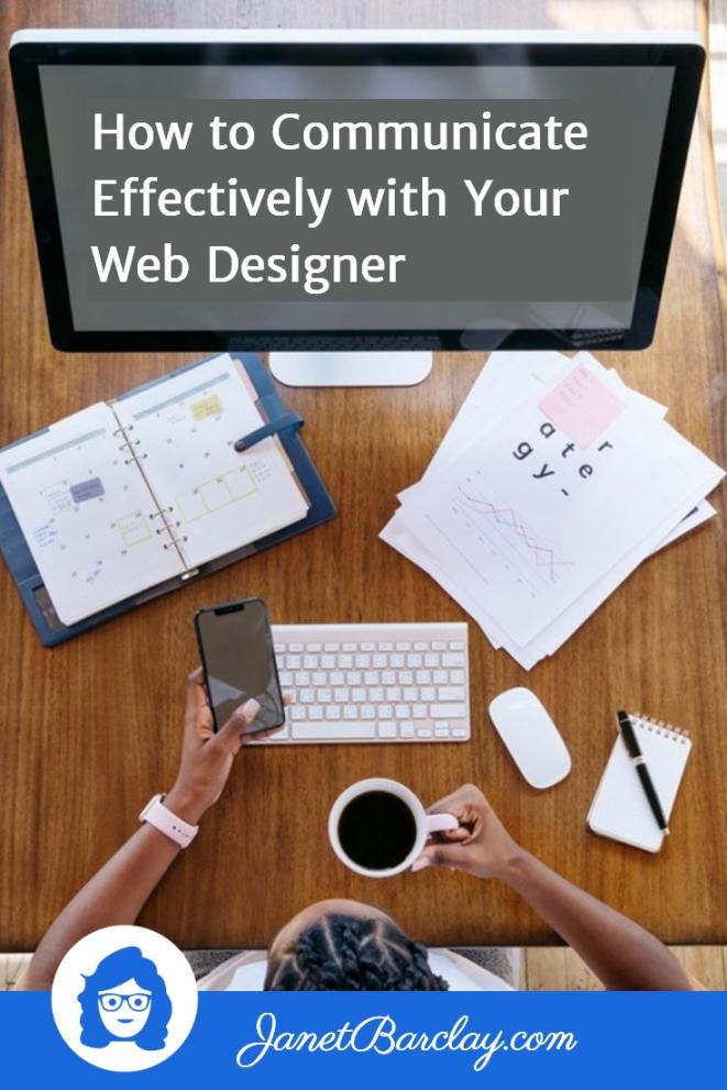 How to Communicate Effectively with Your Web Designer